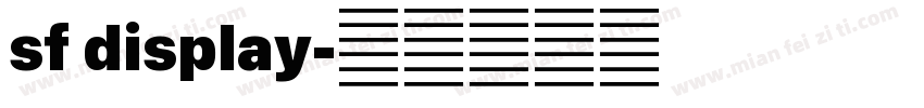 sf display字体转换